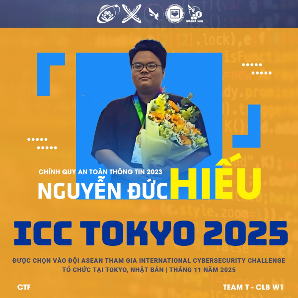 Chúc mừng sinh viên Nguyễn Đức Hiếu được chọn vào đội tuyển dự cuộc thi International Cybersecurity Challenge 2025 1 image 20