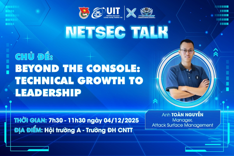 NETSEC Talk 2025: Khám phá hành trình trở thành người dẫn dắt trong ngành bảo mật 1 image 7
